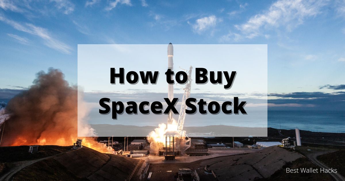how-to-buy-spacex-stock:-what-you-need-to-know