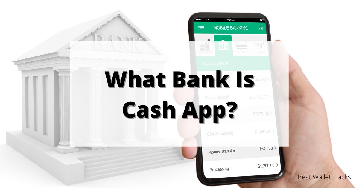 what-bank-is-cash-app?