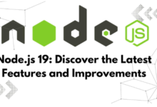 node.js-19:-discover-the-latest-features-and-improvements